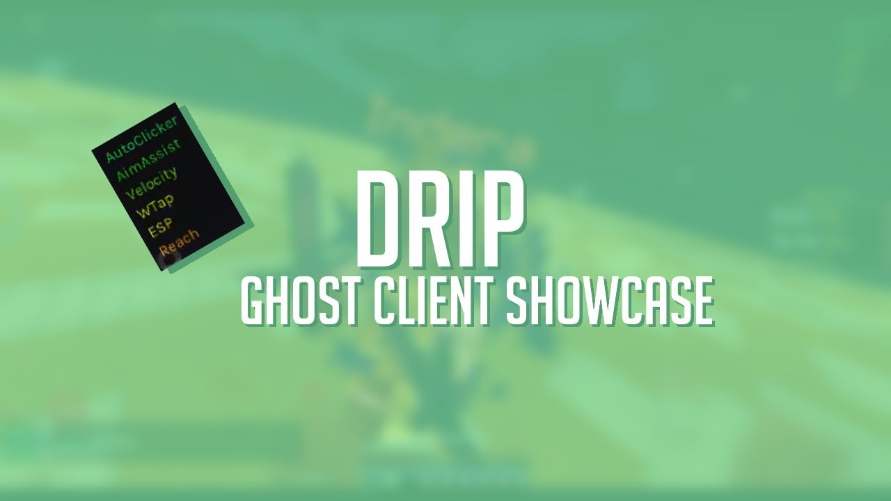 drip ghost client